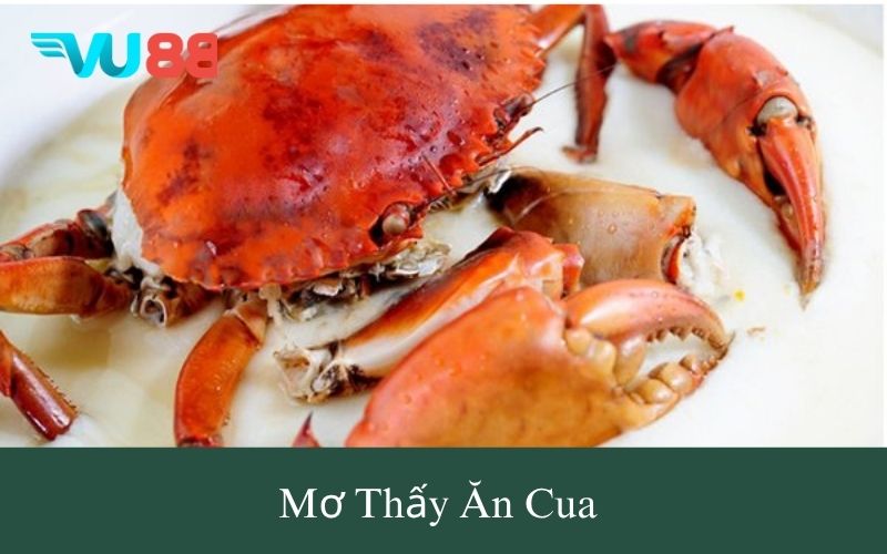 mơ thấy ăn cua